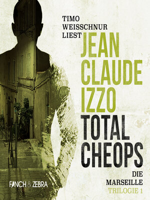 cover image of Total Cheops--Marseille-Trilogie, Band 1 (Ungekürzt)